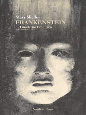 cover image of Frankenstein o el moderno Prometo